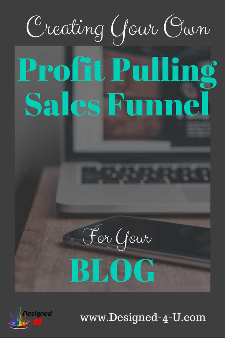 creating a sales funnel for your blog